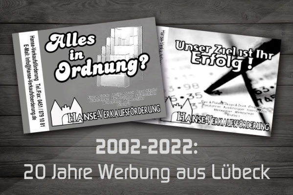 2002-2022 ... Vor 20 Jahren fing alles an - 20 Jahre Hanse Graphics und Hanse Werbeshop